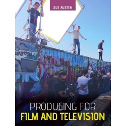 Libro. PRODUCING FOR FILM AND TELEVISION. Sue Austen