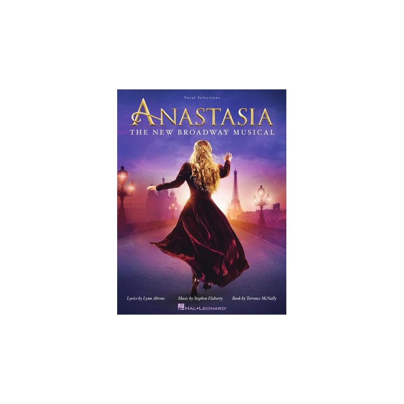 Partitura. Anastasia. The New Broadway Musical. Vocal Selections