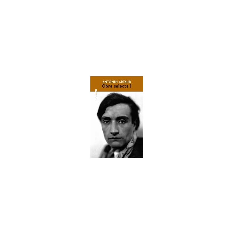 Libro. ANTONIN ARTAUD. OBRA SELECTA I