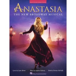 Partitura. Anastasia. The New Broadway Musical. Easy Piano Vocal Selections. Softcover