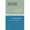 Libro. Canción para volver a casa / Cançó per tornar a casa. Denise Despeyroux