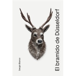 Libro. EL BRAMIDO DE DÜSSELDORF. Sergio Blanco