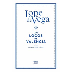 Libro. LOS LOCOS DE VALENCIA. Lope de Vega