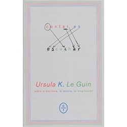Libro. CONTAR ES ESCUCHAR. Úrsula K. Le Guin