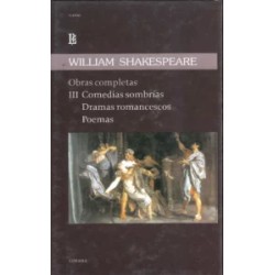 Libro. OBRAS COMPLETAS. WILLIAM SHAKESPEARE. 3. Comedias sombrías. Dramas romancescos. Poemas