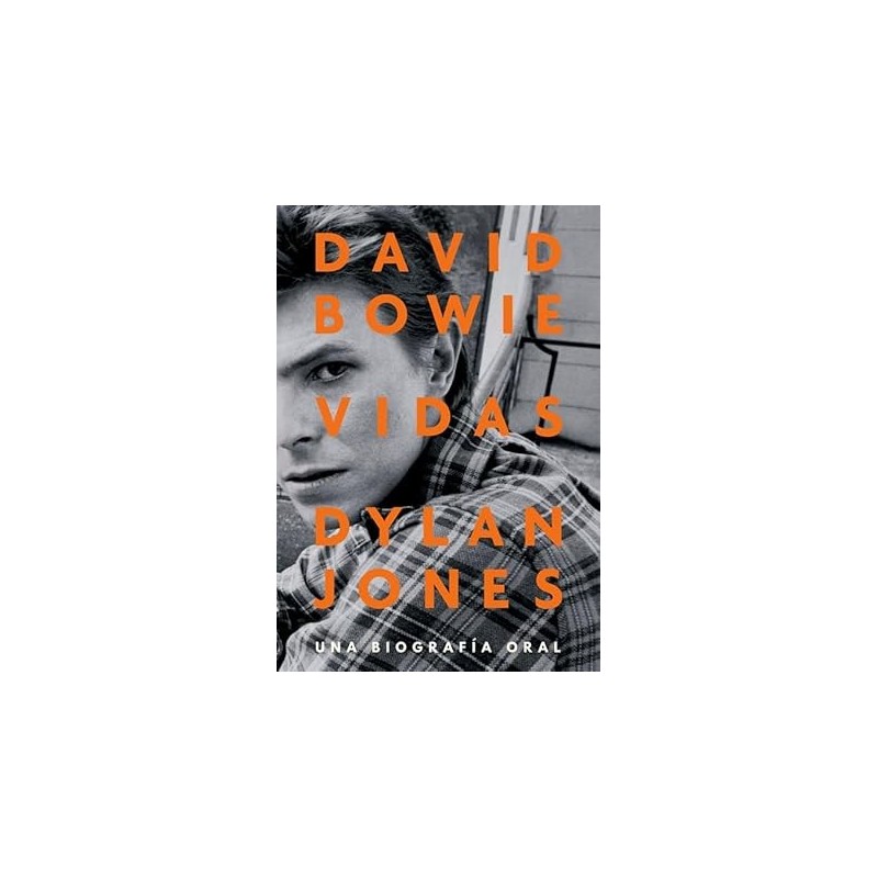 Libro. David Bowie: Vidas - Una biografía oral