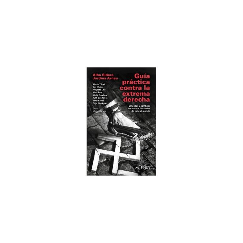 LIBRO. GUÍA PRÁCTICA CONTRA LA EXTREMA DERECHA