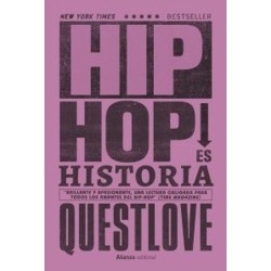 Libro. Hip Hop es historia. Questlove, Ben Greenman