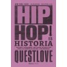 Libro. Hip Hop es historia. Questlove, Ben Greenman