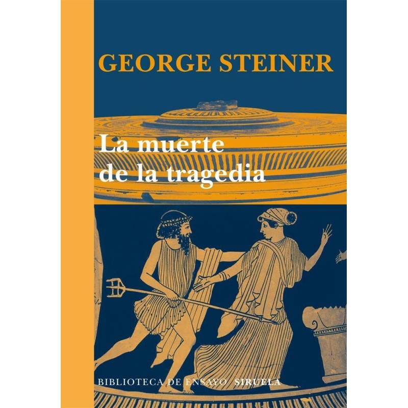Libro. LA MUERTE DE LA TRAGEDIA