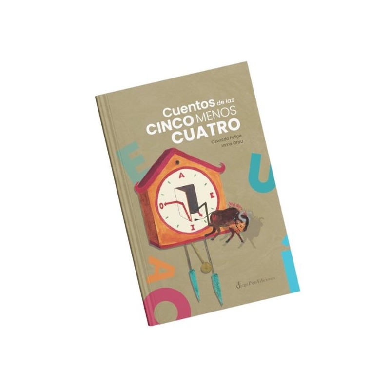 Libro. CUENTOS DE LAS CINCO MENOS CUATRO