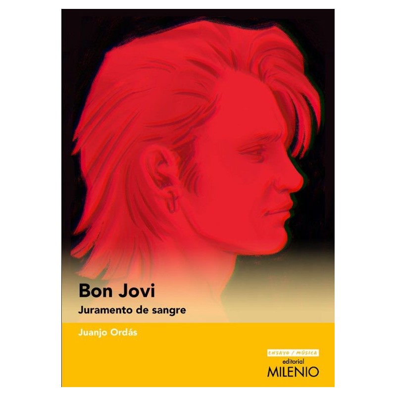 Libro. BON JOVI. JURAMENTO DE SANGRE
