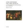 Libro. CÓMO ENTENDER UNA OBRA MUSICAL Y OTROS ENSAYOS DE FILOSOFÍA DE LA MÚSICA