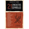 Libro. 21 CINEASTAS ESPAÑOLES. Entrevistas.