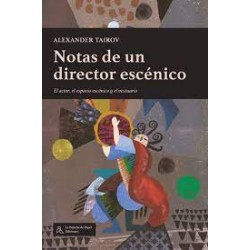 Libro. NOTAS DE UN DIRECTOR ESCÉNICO. Alexander Tairov
