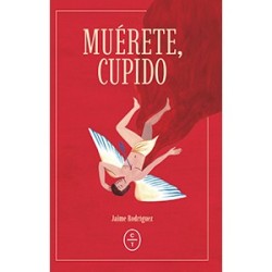 Libro. Muérete, Cupido