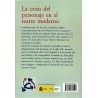 Libro. LA CRISIS DEL PERSONAJE EN EL TEATRO MODERNO