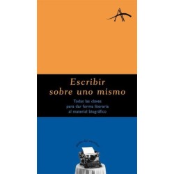 Libro. ESCRIBIR SOBRE UNO MISMO