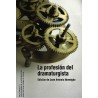 Libro. LA PROFESIÓN DEL DRAMATURGISTA