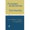 Libro. EL MOSAICO DE LAS TERMAS. DIOS NIJINSKY