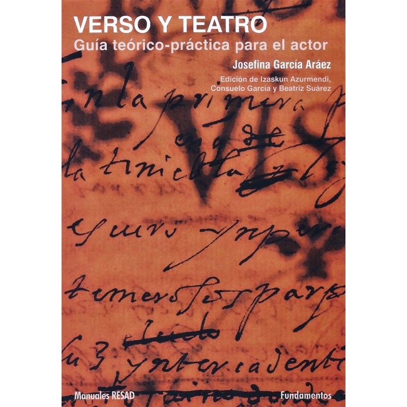 Libro. VERSO Y TEATRO. GUÍA TEÓRICO - PRÁCTICA PARA EL ACTOR