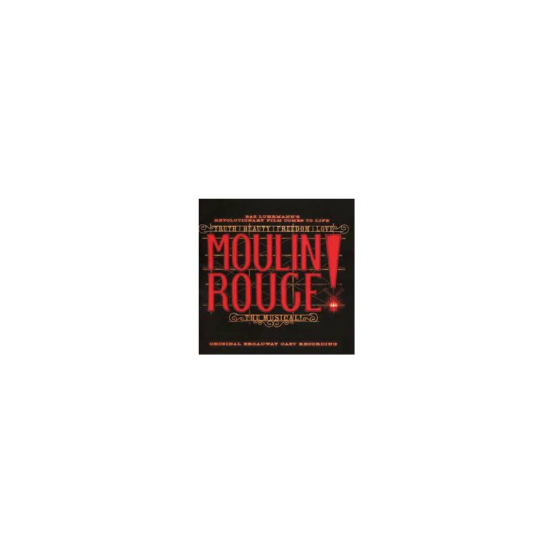 CD. MOULIN ROUGE!  Original Broadway Cast Recording