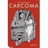 Libro. CARCOMA. Layla Martínez. Segunda edición