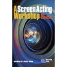 Libro. SCREEN ACTING WORKSHOP. Mel Churcher