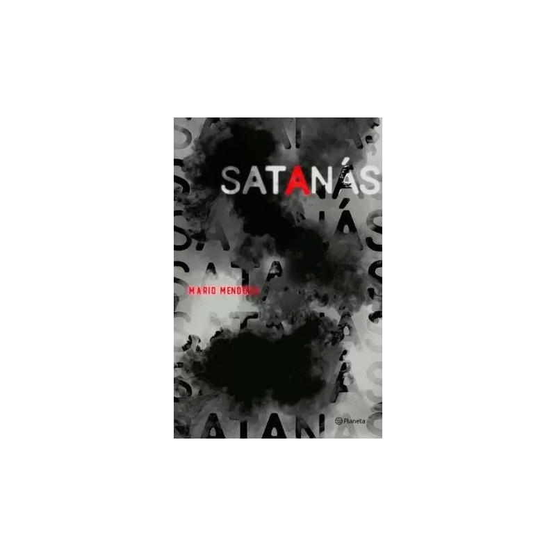 Libro. SATANÁS. Mario Mendoza. (Edición de lujo).