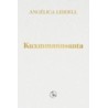 Libro. KUXMMANNSANTA. Angélica Liddell