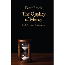 Libro. THE QUALITY OF MERCY. Peter Brook