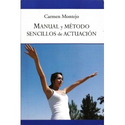 Libro. MANUAL Y MÉTODO SENCILLOS DE ACTUACIÓN