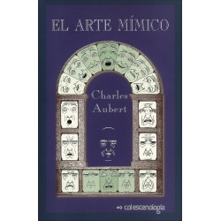 Libro. EL ARTE MÍMICO