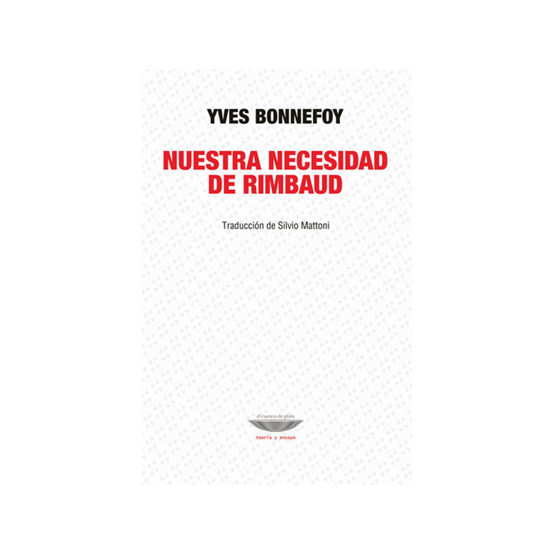 Libro. NUESTRA NECESIDAD DE RIMBAUD