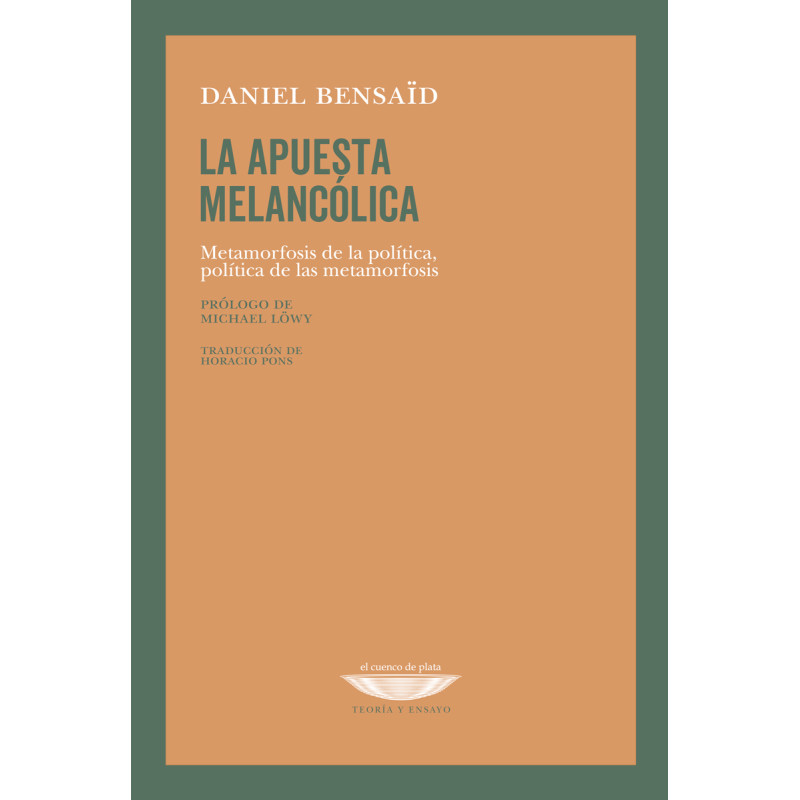 Libro. LA APUESTA MELANCÓLICA