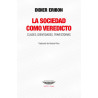 Libro. LA SOCIEDAD COMO VEREDICTO