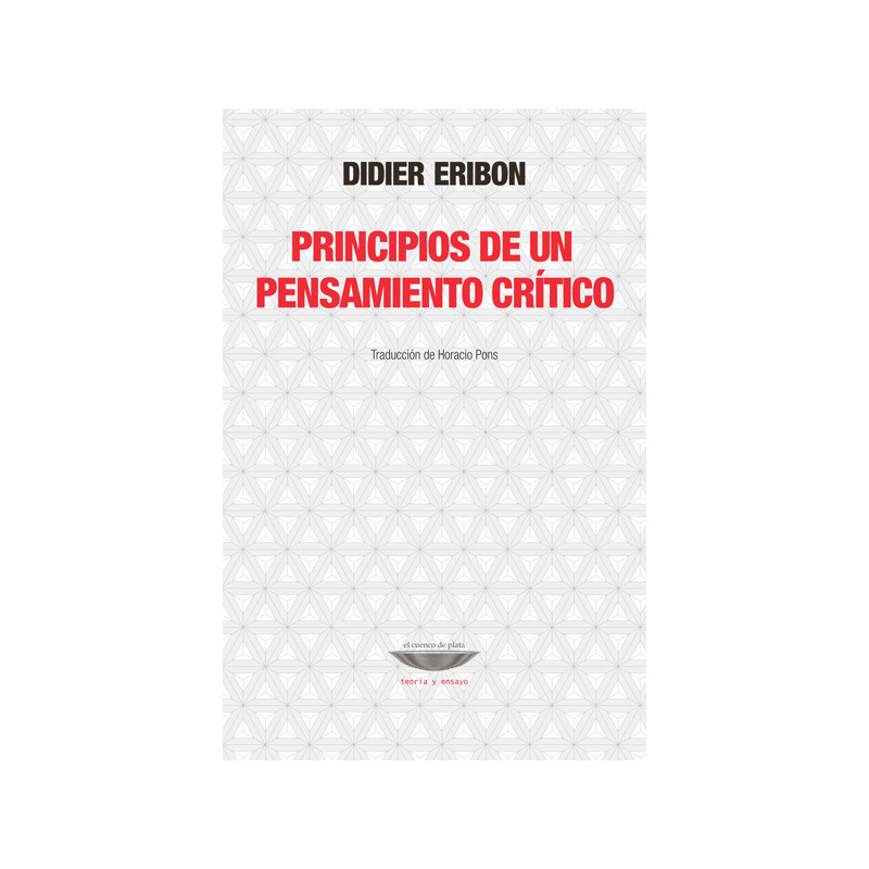 Libro. PRINCIPIOS DE UN PENSAMIENTO CRÍTICO