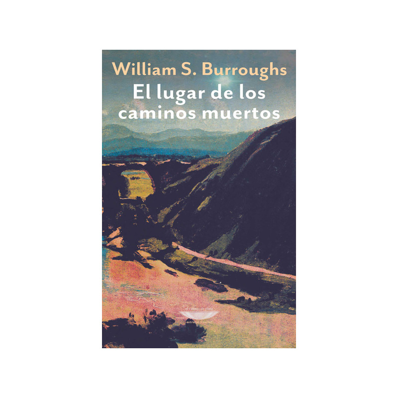 Libro. El lugar de los caminos muertos