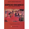 Libro. ESPACIO ESCÉNICO. Juan Carlos Malcún