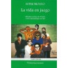 Libro. LA VIDA EN JUEGO. Ester Trozzo