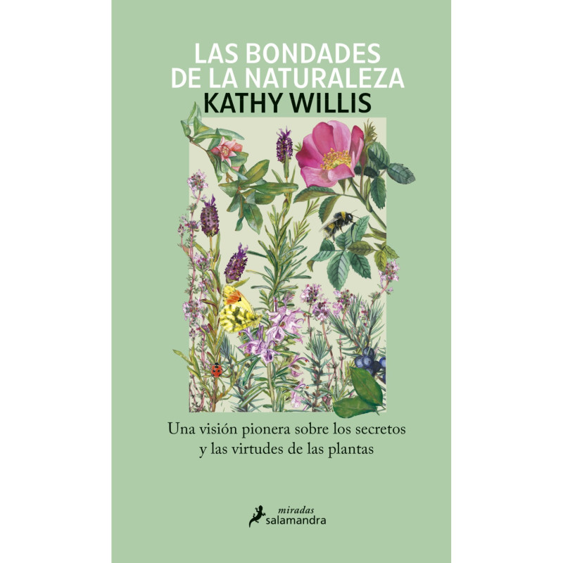 Libro. LAS BONDADES DE LA NATURALEZA. Kathy Willis