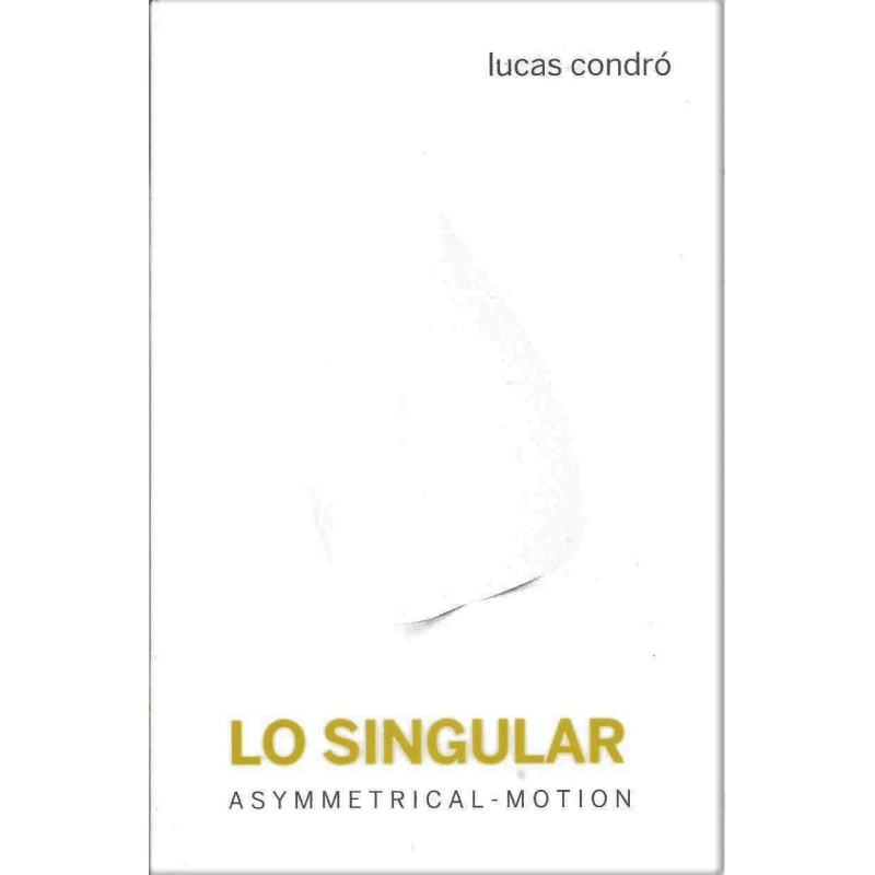 Libro. LO SINGULAR - ASYMMETRICAL - MOTION