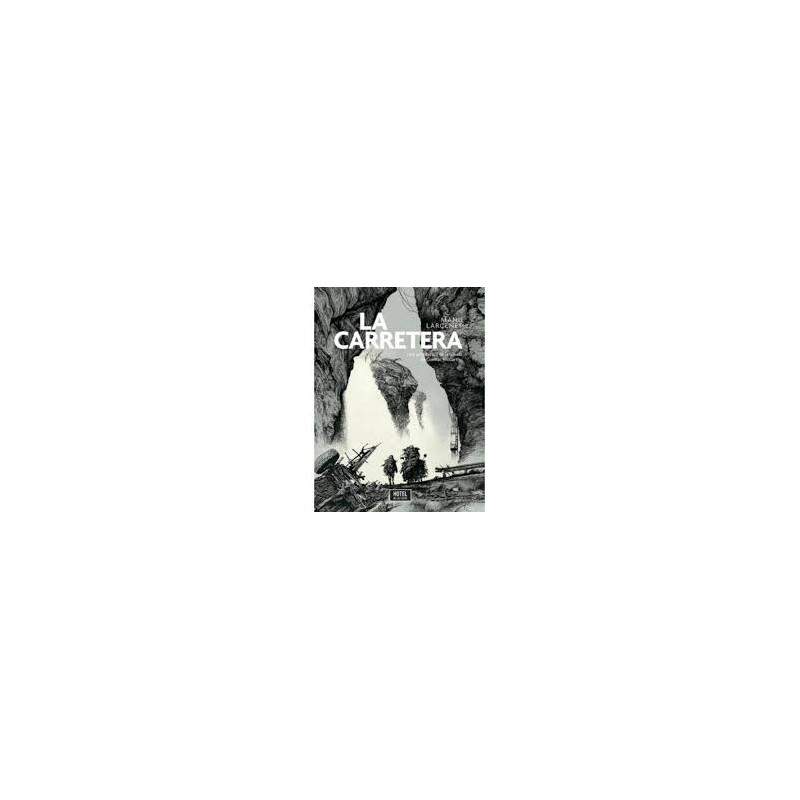 Libro. LA CARRETERA. Manu Larcenet