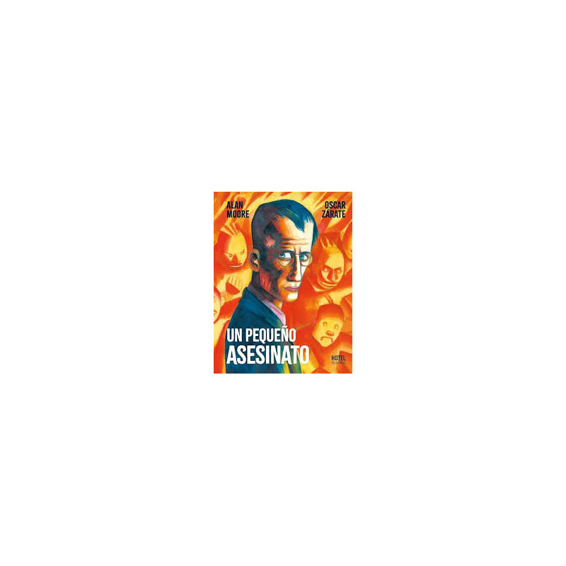 Libro. UN PEQUEÑO ASESINATO. Moore - Zárate