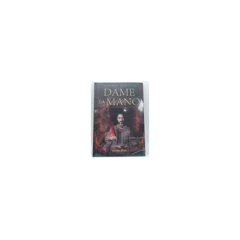Libro. DAME LA MANO. poemas y canciones de Francisco Pesqueira