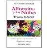 Libro. ALFONSINA Y LOS NIÑOS. Teatro infantil