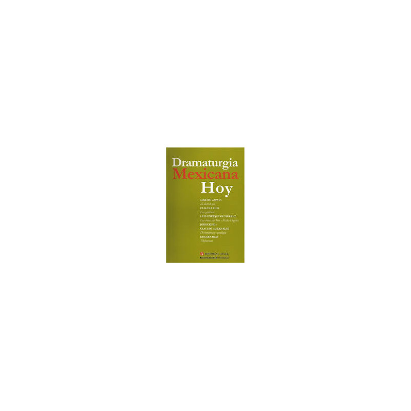 Libro. DRAMATURGIA MEXICANA HOY