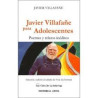 Libro. JAVIER VILLAFAÑE PARA ADOLESCENTES
