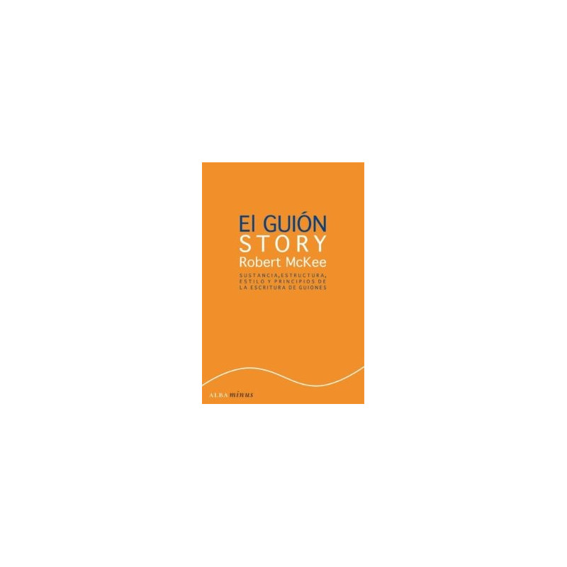 Libro. EL GUION STORY - Robert Mckee