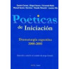 Libro. POÉTICAS DE INICIACIÓN. Dramaturgia argentina 2000-2005